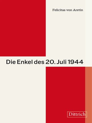 cover image of Die Enkel des 20. Juli 1944